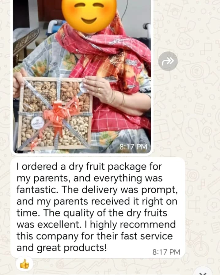 WhatsApp review from a daughter who sent a dry-fruit package to her parents in Karachi: 'everything was fantastic, the delivery was prompt, I highly recommend this company'